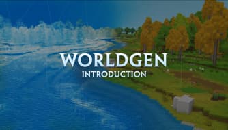Worldgen Introduction